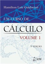 Ficha técnica e caractérísticas do produto Livro - um Curso de Cálculo - Vol. 1