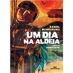 Ficha técnica e caractérísticas do produto Livro - um Dia na Aldeia