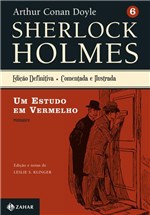 Ficha técnica e caractérísticas do produto Sherlock Holmes Edição Definitiva Vol.6: um Estudo em Vermelho - Jorge Zahar