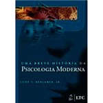 Ficha técnica e caractérísticas do produto Livro - uma Breve História da Psicologia Moderna