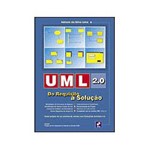 Ficha técnica e caractérísticas do produto Livro - UML 2.0 - do Requisito à Solução