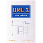 Ficha técnica e caractérísticas do produto Livro - UML 2 - Guia Prático