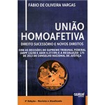 Ficha técnica e caractérísticas do produto Livro - União Homoafetiva: Direito Sucessório e Novos Direitos