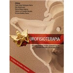 Ficha técnica e caractérísticas do produto Livro - Urofisioterapia