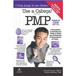 Ficha técnica e caractérísticas do produto Livro - Use a Cabeça! PMP-Tradução da 3ª Edição