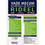 Ficha técnica e caractérísticas do produto Livro - Vade Mecum Acadêmico de Direito Rideel: o Maior Conteúdo Impresso do Mercado