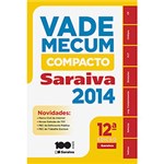 Ficha técnica e caractérísticas do produto Livro - Vade Mecum Compacto Saraiva 2014