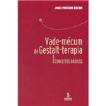 Ficha técnica e caractérísticas do produto Livro - Vade-mécum de Gestalt-terapia: Conceitos Básicos