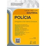 Ficha técnica e caractérísticas do produto Livro - Vade Mecum Doutrina Polícia: Delegados e Servidores Estaduais
