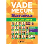 Ficha técnica e caractérísticas do produto Livro - Vade Mecum Oab e Concursos 2016