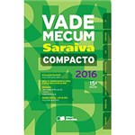 Ficha técnica e caractérísticas do produto Livro - Vade Mecum Saraiva Compacto 2016