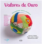 Ficha técnica e caractérísticas do produto Valores de Ouro - Vr Vergara & Riba