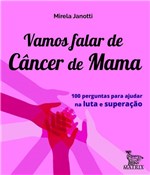 Ficha técnica e caractérísticas do produto Livro - Vamos Falar de Câncer de Mama