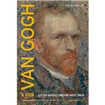 Ficha técnica e caractérísticas do produto Livro - Van Gogh: a Vida