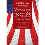 Ficha técnica e caractérísticas do produto Livro - Verbos em Inglês - a Prática Leva à Perfeição