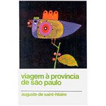 Ficha técnica e caractérísticas do produto Livro - Viagem à Província de São Paulo