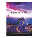 Ficha técnica e caractérísticas do produto Livro - VIAGEM PARA o INFINITO