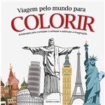 Ficha técnica e caractérísticas do produto Livro - Viagem Pelo Mundo para Colorir