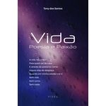 Ficha técnica e caractérísticas do produto Livro - Vida - Poesia e Paixão