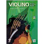 Ficha técnica e caractérísticas do produto Livro - Violino Primeiros Passos