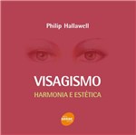 Ficha técnica e caractérísticas do produto Livro - Visagismo : Harmonia e Estética