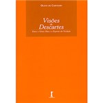 Ficha técnica e caractérísticas do produto Livro - Visões de Descartes: Entre o Gênio Mau e o Espírito da Verdade
