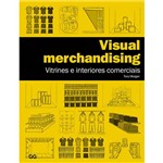 Livro - Visual Merchandising: Vitrines e Interiores Comerciais