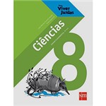 Ficha técnica e caractérísticas do produto Livro - Viver Juntos: Ciências: Ensino Fundamental 8º Ano