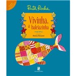 Ficha técnica e caractérísticas do produto Livro - Vivinha, a Baleiazinha