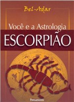 Ficha técnica e caractérísticas do produto Livro - Você e a Astrologia Escorpião