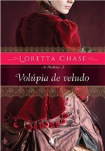 Ficha técnica e caractérísticas do produto Livro - Volúpia de Veludo Loretta Chase BLI-0932 - Arqueiro