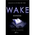 Ficha técnica e caractérísticas do produto Livro - Wake: Despertar