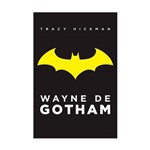 Ficha técnica e caractérísticas do produto Livro Wayne de Gotham