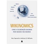 Livro - Wikinomics - Como a Colaboração em Massa Pode Mudar o Seu Negócio