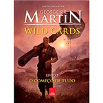 Livro - Wild Cards: o Começo de Tudo