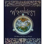 Ficha técnica e caractérísticas do produto Livro - Wizardology - The Book Of The Secrets Of Merlin