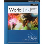 Ficha técnica e caractérísticas do produto Livro - World Link - Book 2 - Developing English Fluency - Teacher´s Edition