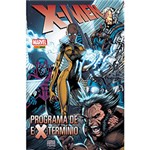 Ficha técnica e caractérísticas do produto Livro - X-Men: Programa de Extermínio