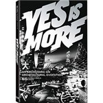 Ficha técnica e caractérísticas do produto Livro- Yes Is More