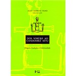 Ficha técnica e caractérísticas do produto Livro - Yorùbá ao Candomblé Kétu, Dos: Origens, Tradições e Continuidade