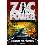 Ficha técnica e caractérísticas do produto Livro - Zac Power - Corrida no Pântano - Vol. 16