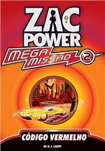 Ficha técnica e caractérísticas do produto Livro - Zac Power Mega Missão 02 - Código Vermelho