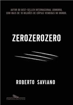Ficha técnica e caractérísticas do produto Zero Zero Zero - Companhia das Letras