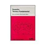 Ficha técnica e caractérísticas do produto Livros - Desenho Técnico Fundamental