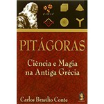 Ficha técnica e caractérísticas do produto Livros - Pitágoras - Ciência e Magia na Antiga Grécia