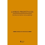 Ficha técnica e caractérísticas do produto Livros Proféticos