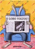 Ficha técnica e caractérísticas do produto Lobo Voltou , o - Brinque Book