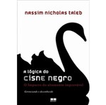 Ficha técnica e caractérísticas do produto Logica do Cisne Negro, a - Best Seller