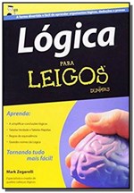 Ficha técnica e caractérísticas do produto Logica para Leigos - Alta Books