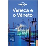Ficha técnica e caractérísticas do produto Lonely Planet Veneza e o Veneto - Globo
